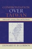 Confrontation over Taiwan : nineteenth-century China and the powers